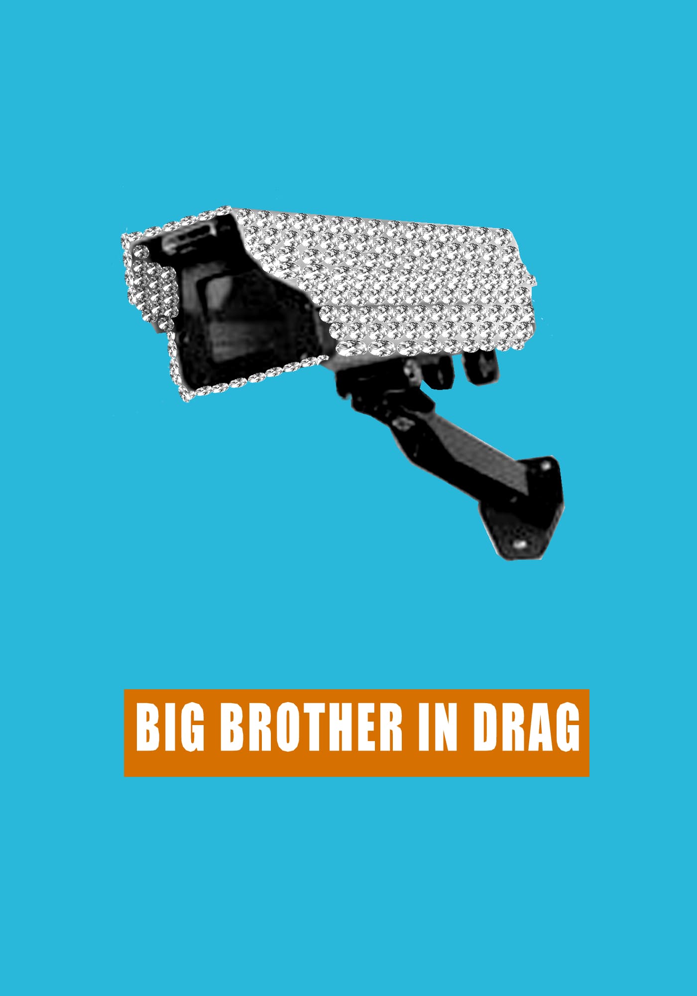 Big Brother in Drag. Design for silkscreen poster. 2002