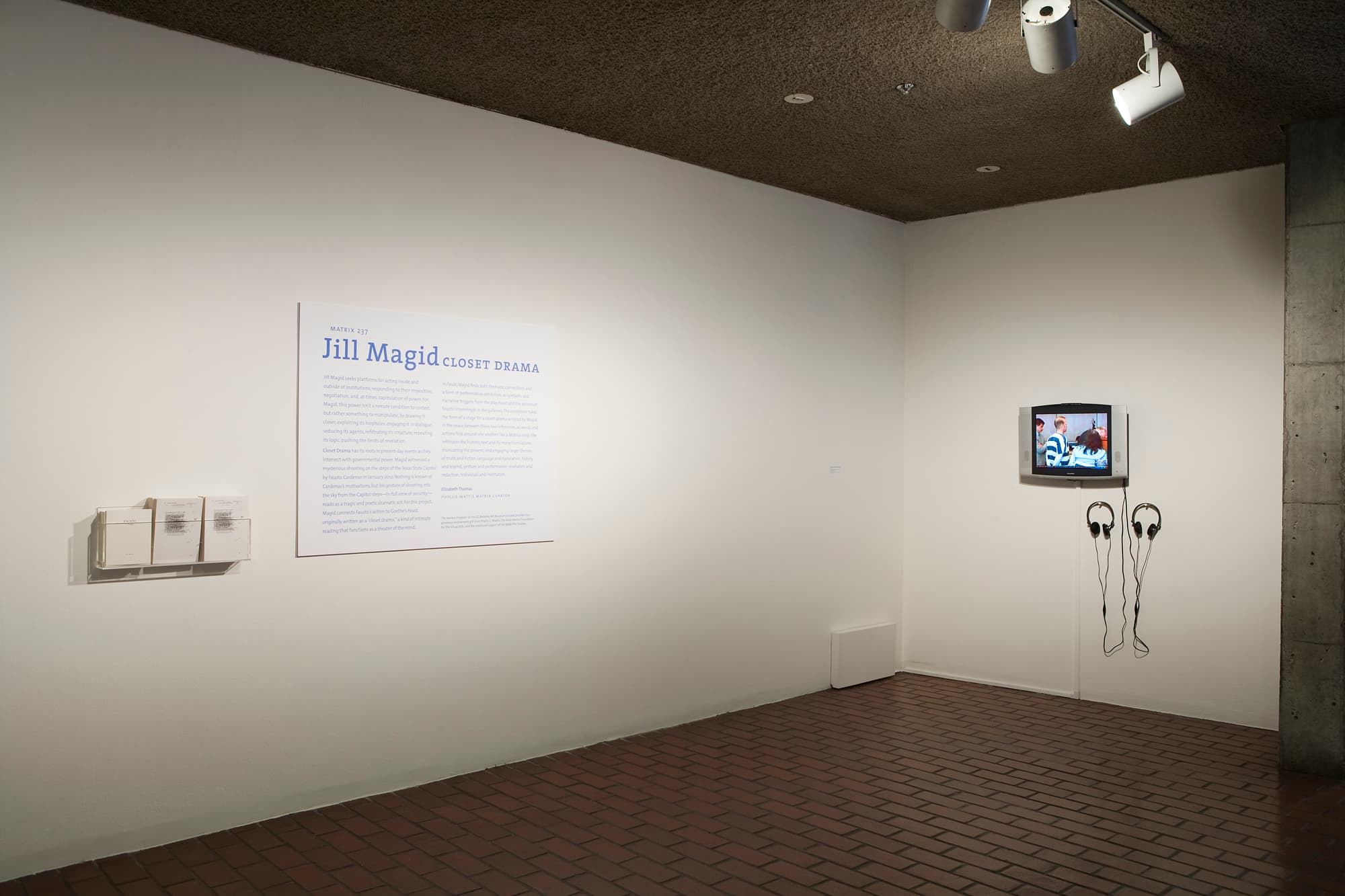 Closet Drama, Installation view, BAM Matrix, 2011.
